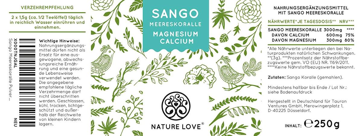 Angaben:
Sango Meereskoralle; Magnesium Calcium Pulver; Nahrungsergänzungsmittel mit Sango Meereskoralle.

Befund:
Mineralische Stoffe, anderweit weder genannt noch inbegriffen.