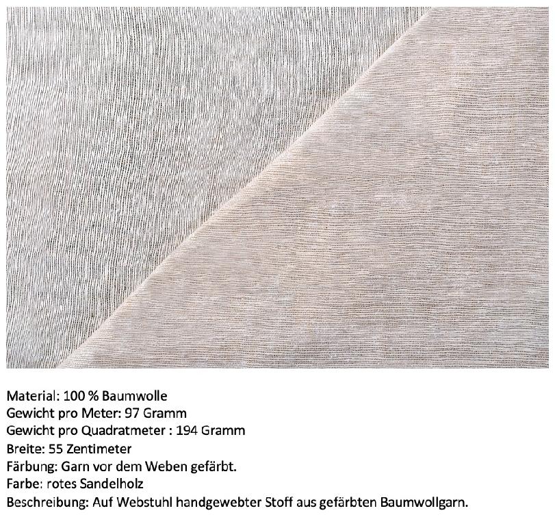 Gewebe, sog. Handgewebte Meterstoffe, Foto siehe Anlage,
- als Meterware, mit einer Breite von laut Antrag zwischen 50 cm und 100 cm,
- in unterschiedlichen Farben ("rotes Sandelholz" und "Indigo/Ebenholz/natürliches weiß"),
- laut Untersuchungsergebnis:
-- mit Garnen aus Baumwolle und mit Garnen aus überwiegend Baumwolle und synthetischen
   Spinnfasern; mit einem Anteil an Baumwolle von unter 85 GHT, u. a. somit keine Ware der
   Position 5212,
-- buntgewebt,
-- in Leinwandbindung,
- mit einem Quadratmetergewicht von laut Antrag zwischen 120 g und 194 g,
- laut Antrag auf Handwebstühlen hergestellt.

"Gewebe aus Baumwolle, mit einem Anteil an Baumwolle von weniger als 85 GHT, ausschließlich mit
 Chemiefasern gemischt, mit einem Quadratmetergewicht von weniger als 200 g, buntgewebt, in
 Leinwandbindung, auf Handwebstühlen hergestellt"