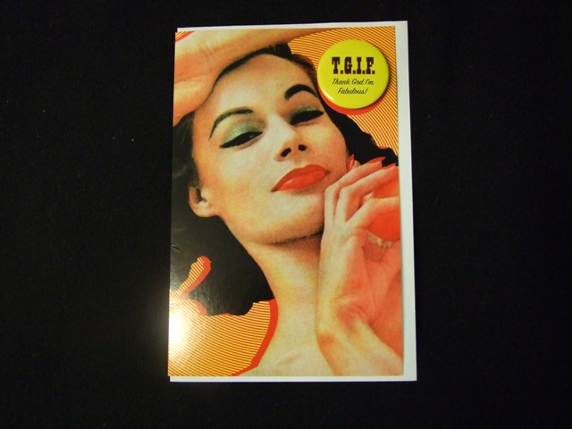 PRINTED BIRTHDAY CARD. WITH PRINTED  PICTURE ON FRONT OF CARD. WITH PRINTED GREETING INSIDE BEARING THE WORDS HAPPY BIRTHDAY. ATTACHED TO FRONT OF CARD IS A PRINTED METAL PIN BADGE WITH A CAPTION. WHEN THE BADGE IS REMOVED THE SAME CAPTION IS PRINTED UNDERNEATH.WITH ENVELOPE.