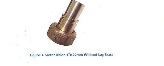 METER UNION 1" X 22 MM WITHOUT LUG MADE OF MACHINED BRASS. TYPICAL USE IS FOR THE INSTALLATION OF DOMESTIC GAS METERS.
