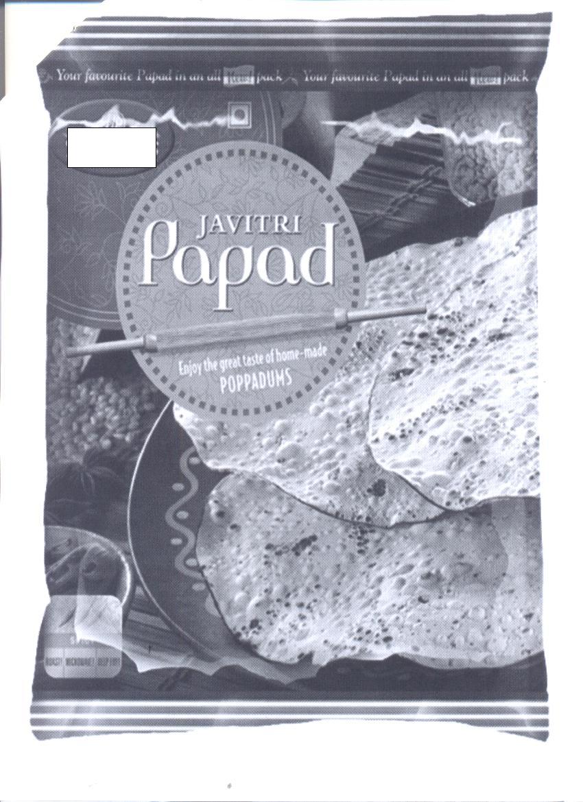 JAVITRI PAPAD POPPADUMS.
INGREDIENTS: GREEN GRAM PULSE FLOUR, BLACK GRAM PULSE FLOUR,  SALT, BLACK PEPPER,  ASOFOETIDA AND PEANUT OIL.