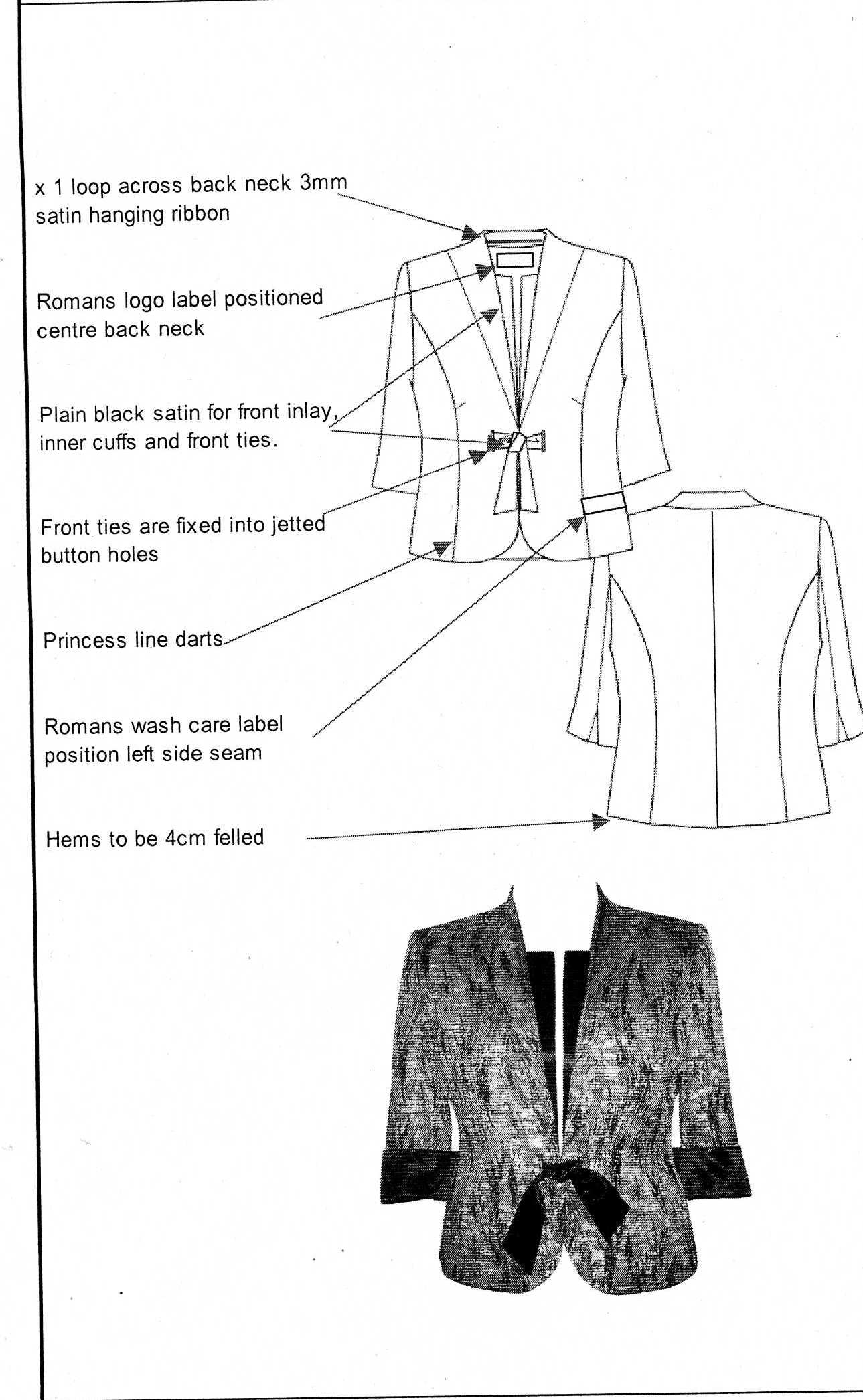 LADIES FULLY LINED WOVEN JACKET DESIGNED TO COVER THE UPPER PART OF THE BODY FROM THE SHOULDER TO THE HIP. WITH THREE QUARTER LENGTH SLEEVES AND HIGH NECK COLLAR. WITH COMPLETE OPENING FASTENED WITH A RIBBON TIE AT THE WAIST. LENGTH 58.6 CMS. HEMMED. CONTRASTING FABRIC TO FRONT INLAY, INNER CUFFS AND FRONT TIES. 71 PER CENT VISCOSE, 29 PER CENT POLYESTER.