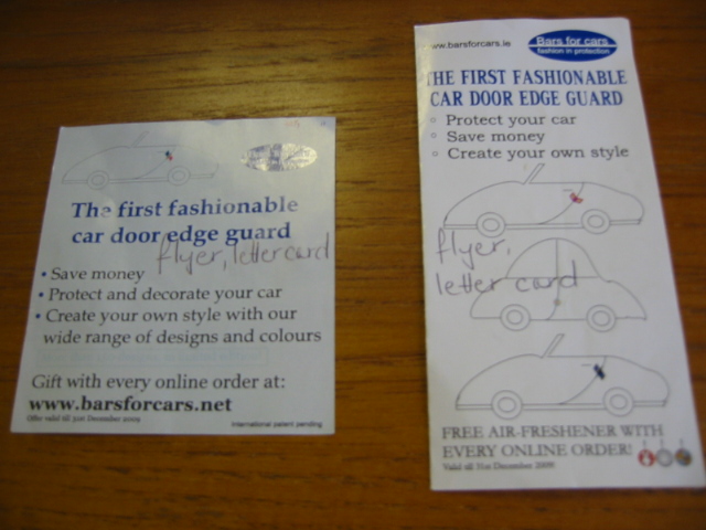LETTER CARDS AND FLYERS.
PRINTED MATTER, SINGLE PAGE LEAFLETS, PRINTED ON BOTH SIDES. THEY OUTLINE INFORMATION ON CAR DOOR EDGE GUARDS.