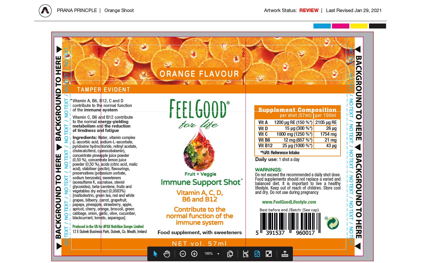 ORGANIC ORANGE FLAVOURED IMMUNE SHOT.
IT IS A LIQUID FOOD SUPPLEMENT TO SUPPORT THE IMMUNE SYSTEM. IT IS A NON-ALCOHOLIC BEVERAGE.
IT CONTAINS A VARIETY OF 26 ORGANIC FRUIT AND VEGETABLES. IT IS A SINGLE SHOT THAT CONTAINS A VARIETY OF VITAMINS TO SUPPORT THE IMMUNE SYSTEM.
EACH SERVING CONTAINS 1000MG OF VITAMIN C, PLUS VITAMINS A, B6, B12 AND D.  
THIS PRODUCT IS GLUTEN FREE.
LIQUID FOOD SUPPLEMENT PACKAGED IN 57ML BOTTLES. 
DIRECTIONS FOR USE ADVICE ONE SHOT WHICH IS ONE BOTTLE A DAY.