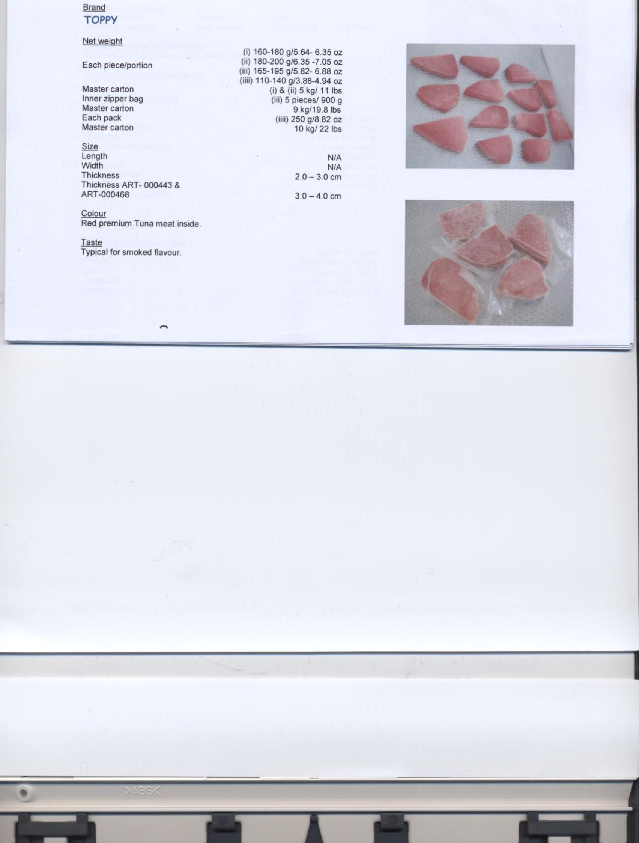 Gerookte geelvintonijn staeks, met onder andere de volgende kenmerken:
- van de soort Thunnus albacarus;
- individueel verpakt.
Het product is, volgens opgave, koud gerookt en daarna gedroogd, gezouten en bevroren. Het product is verpakt in stukken van 180-200 gram of 165 tot 195 gram.