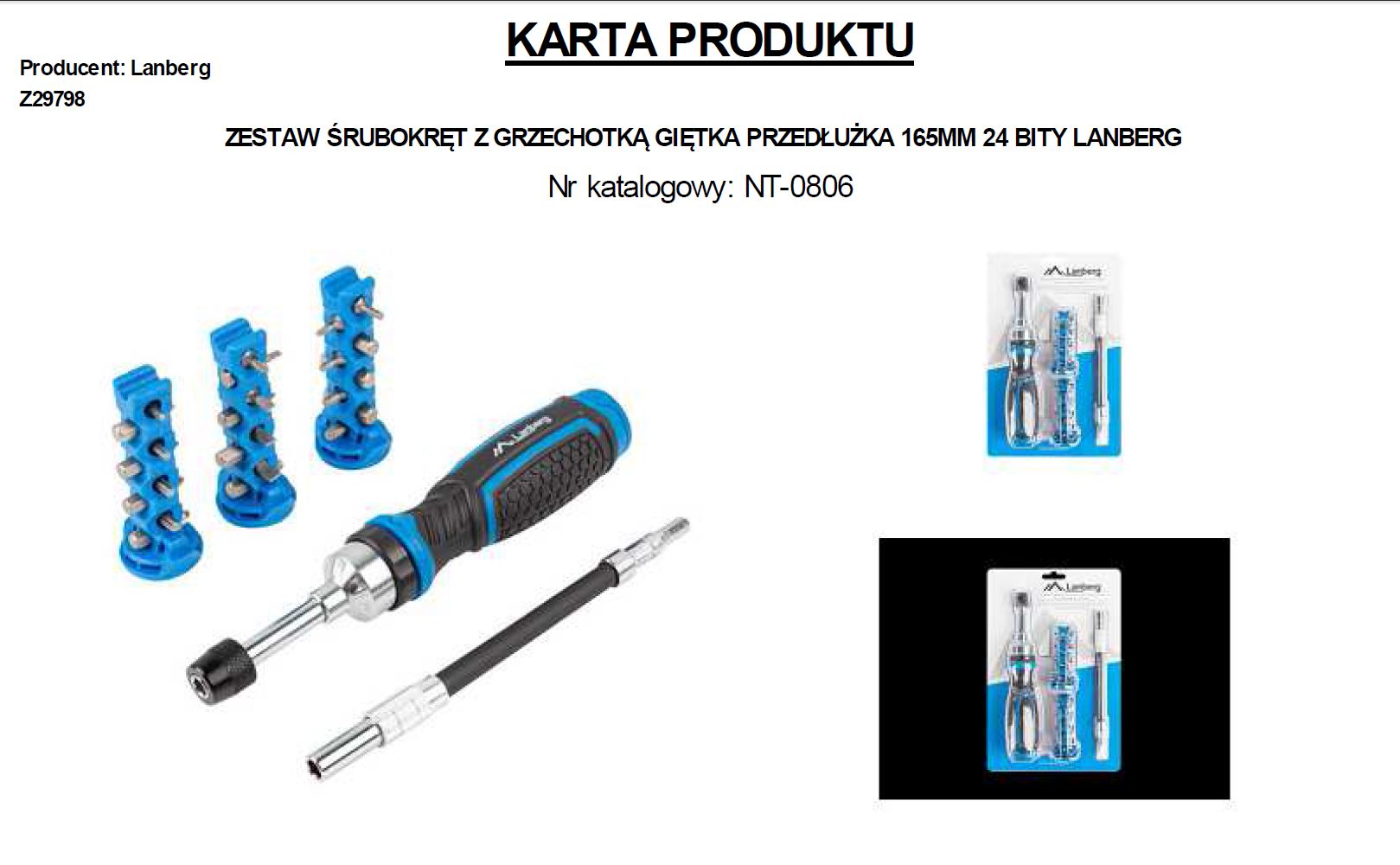 Zestaw składający się ze śrubokręta z wymiennymi bitami (24 sztuk) i giętką przedłużką (165 mm). Przystosowany do wkręcania i wykręcania wkrętów i śrub. Rękojeść śrubokrętu  obtoczona antypoślizgową gumą i zakończona „grzechotką” umożliwiającą zmianę kierunku pracy prawo-lewo oraz blokadę w pozycji środkowej do precyzyjnego montażu bez konieczności każdorazowej zmiany kierunku dokręcania, wraz z mocowaniem na bity.  Śrubokręty i bity wykonane z stali (chromowo-wanadowej cr-v).